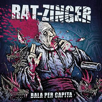 RAT-ZINGER "Bala per càpita" CD