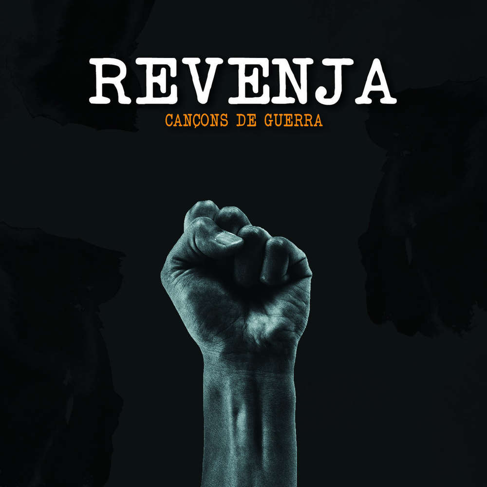 REVENJA "Cançons de guerra" LP