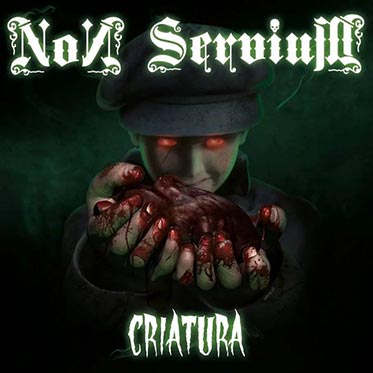 NON SERVIUM "Criatura" LP