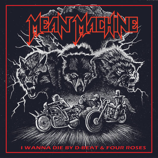 MEAN MACHINE "I wanna die by D-Beat & Four Roses" EP