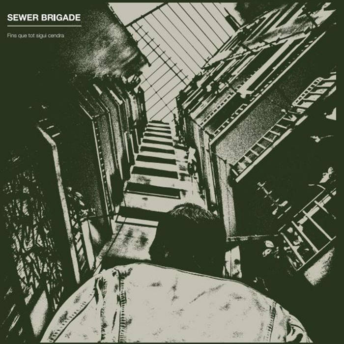 SEWER BRIGADE "Fins que tot seguir cendra" LP