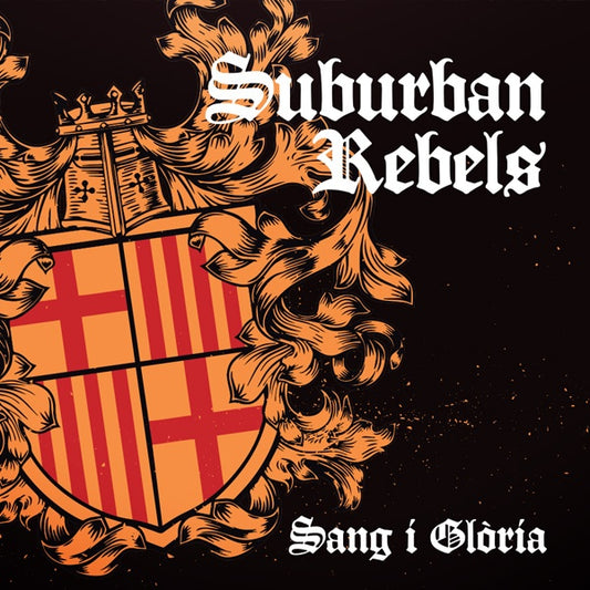 SUBURBAN REBELS "EP" Sang i Glòria