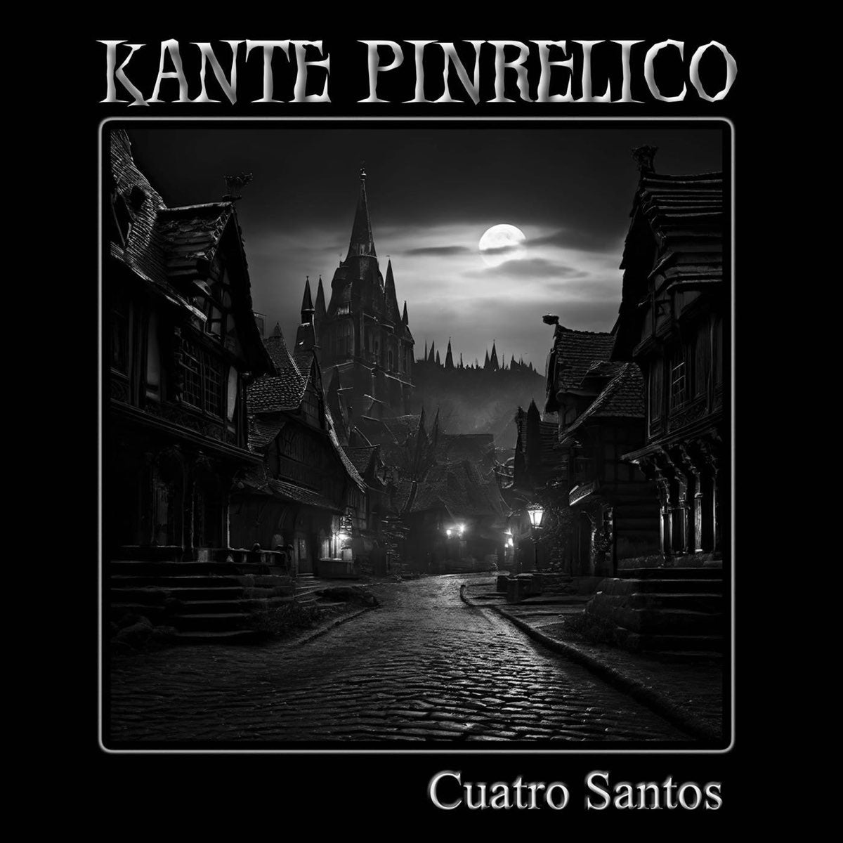 KANTE PINRÉLICO "Cuatro Santos" EP