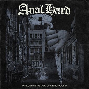 ANAL HARD "Influencers de l'underground" LP