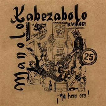 MANOLO KABEZABOLO "Ya hera ora" LP