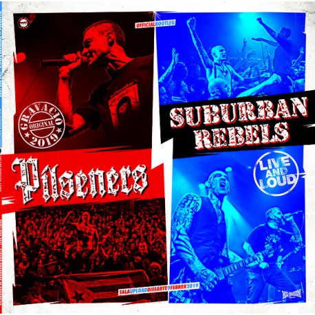 SUBURBAN REBELS & PILSENERS "Live & Loud" LP
