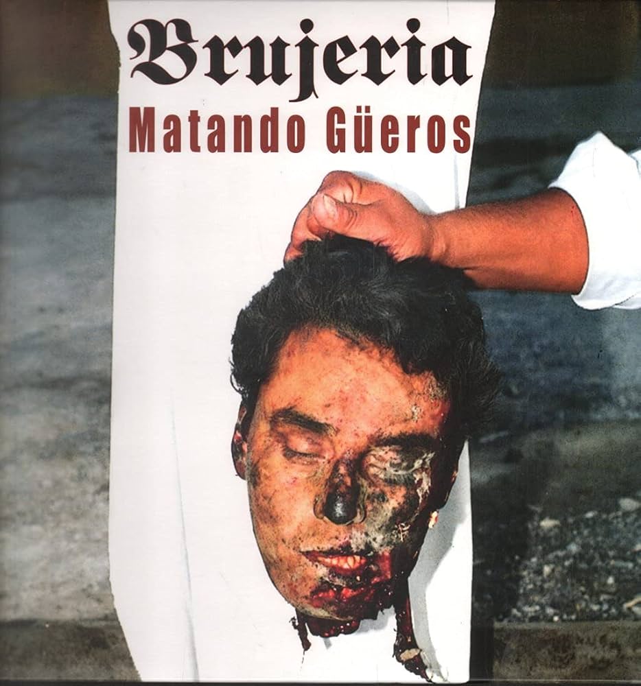 BRUJERIA "Matando güeros" LP