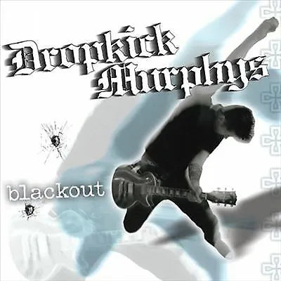 DROPKICK MURPHYS "Blackout" LP