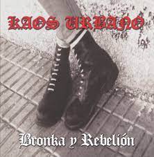 KAOS URBANO "Bronka Y Rebelión" LP