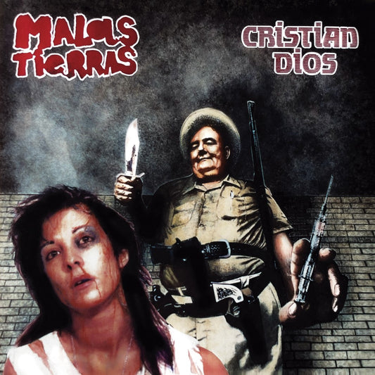 CRISTIAN DIOS "Malas tierras" LP