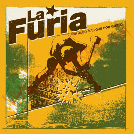 LA FURIA "Por Algo Más Que Por Gusto" LP
