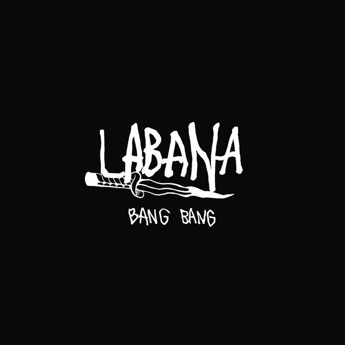 LABANA "Bang Bang" EP