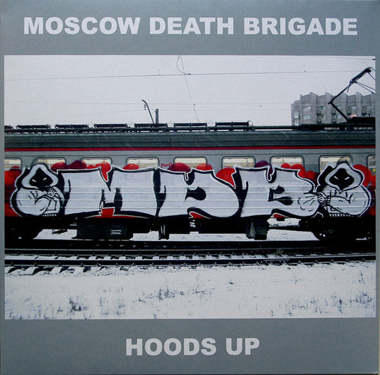 MOSCOW DEATH BRIGADE "Hoods Up" LP