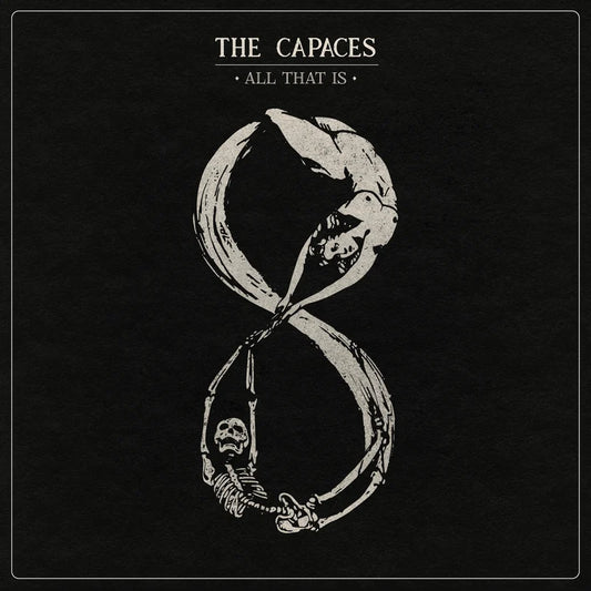 THE CAPACES "All That Is" LP