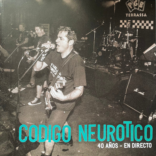 CÓDIGO NEURÓTICO "40 años - En directo" LP