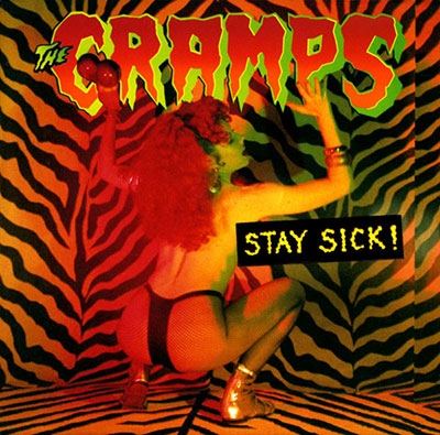 THE CRAMPS "Stay sick!" LP