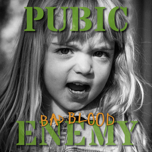 PUBIC ENEMY "Bad blood" LP