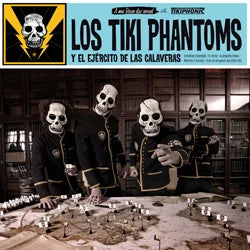 LOS TIKI PHANTOMS "Y el ejército de las calaveras" LP