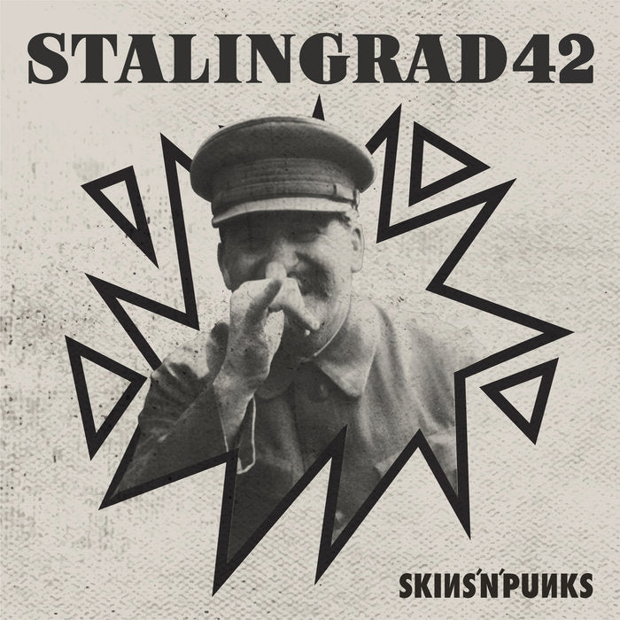 STALINGRAD 42 "Skins'n'Punks" LP