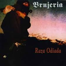 BRUJERIA "Raza odiada" LP