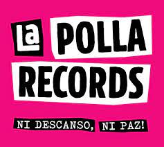 LA POLLA RECORDS "No rest, no peace" LP + CD