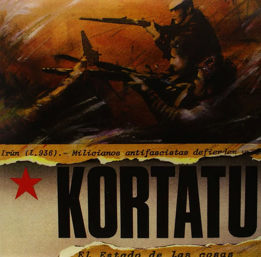 KORTATU "The State of Things" LP