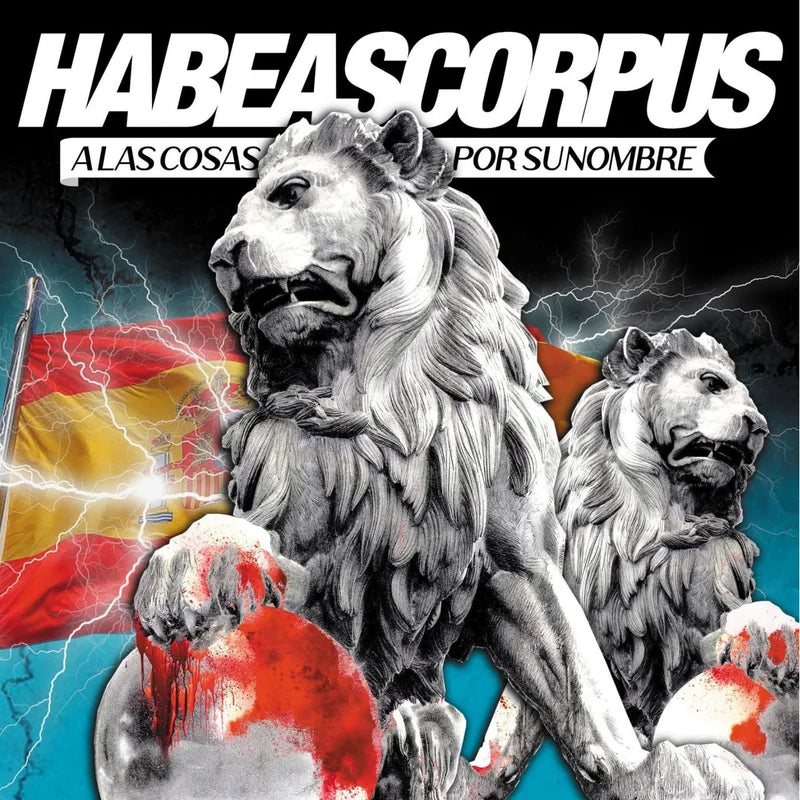HABEAS CORPUS "A las cosas por su nombre" LP