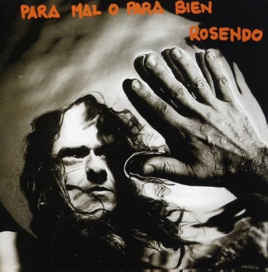 ROSENDO "Para bien o para mal" LP